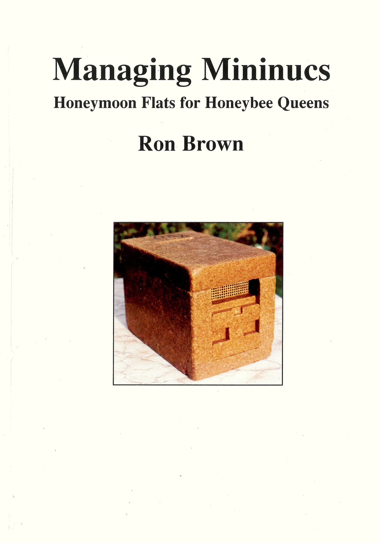 Managing Mininucs by Ron Brown