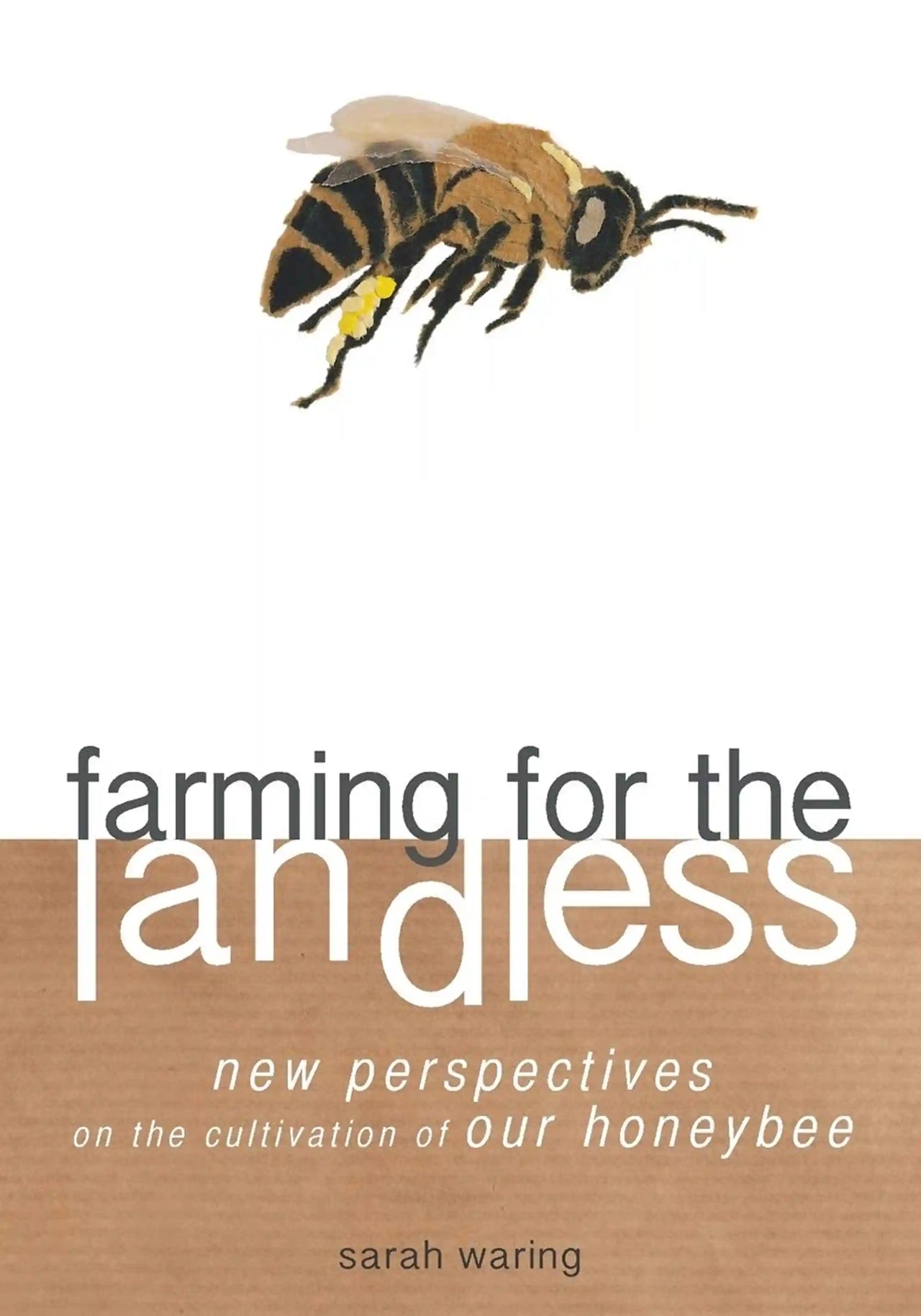 Farming for the Landless by Sarah Waring