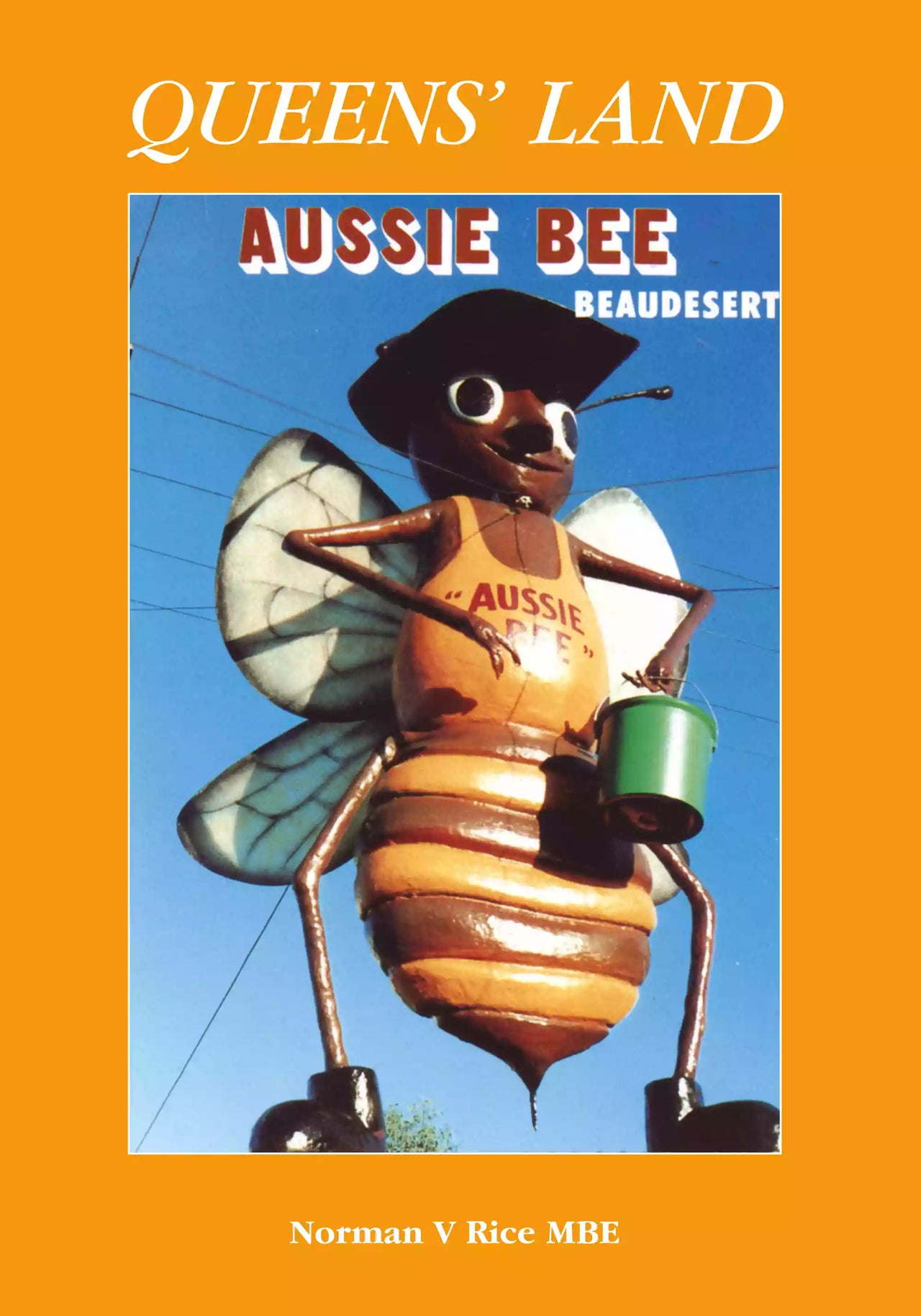 Queens' Land by Norman V. Rice