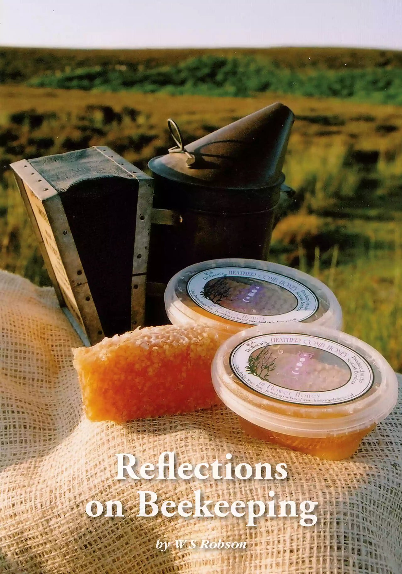 Reflections on Beekeeping by W. S. Robson