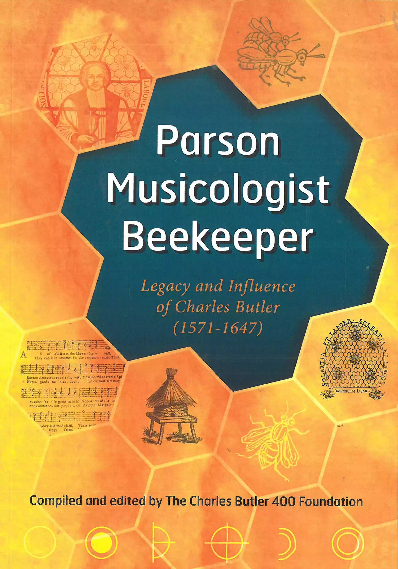 Butler: Parson, Musicologist, Beekeeper, Compiled and Edited by The Butler 400 Foundation