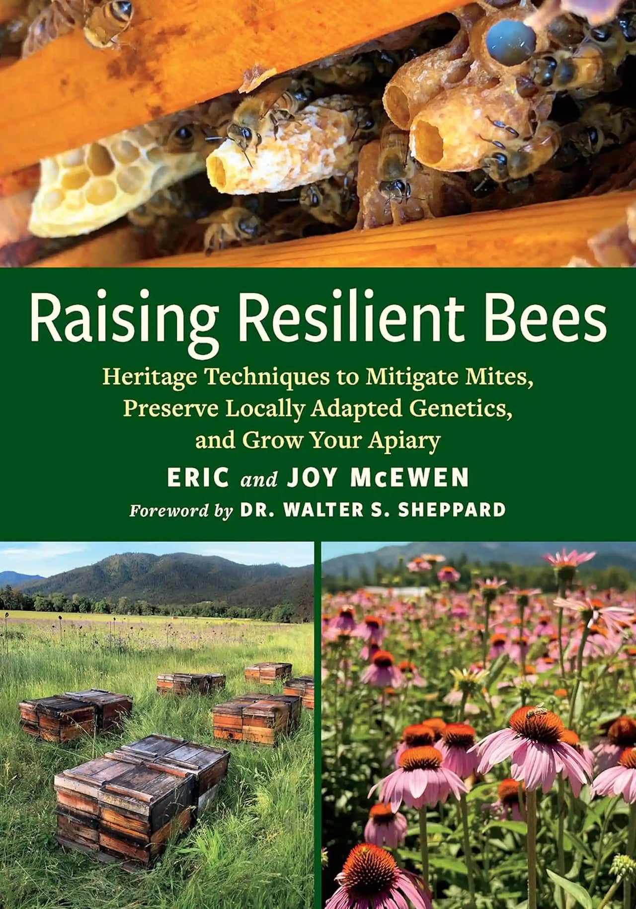 Raising Resilient Bees by Eric McEwen