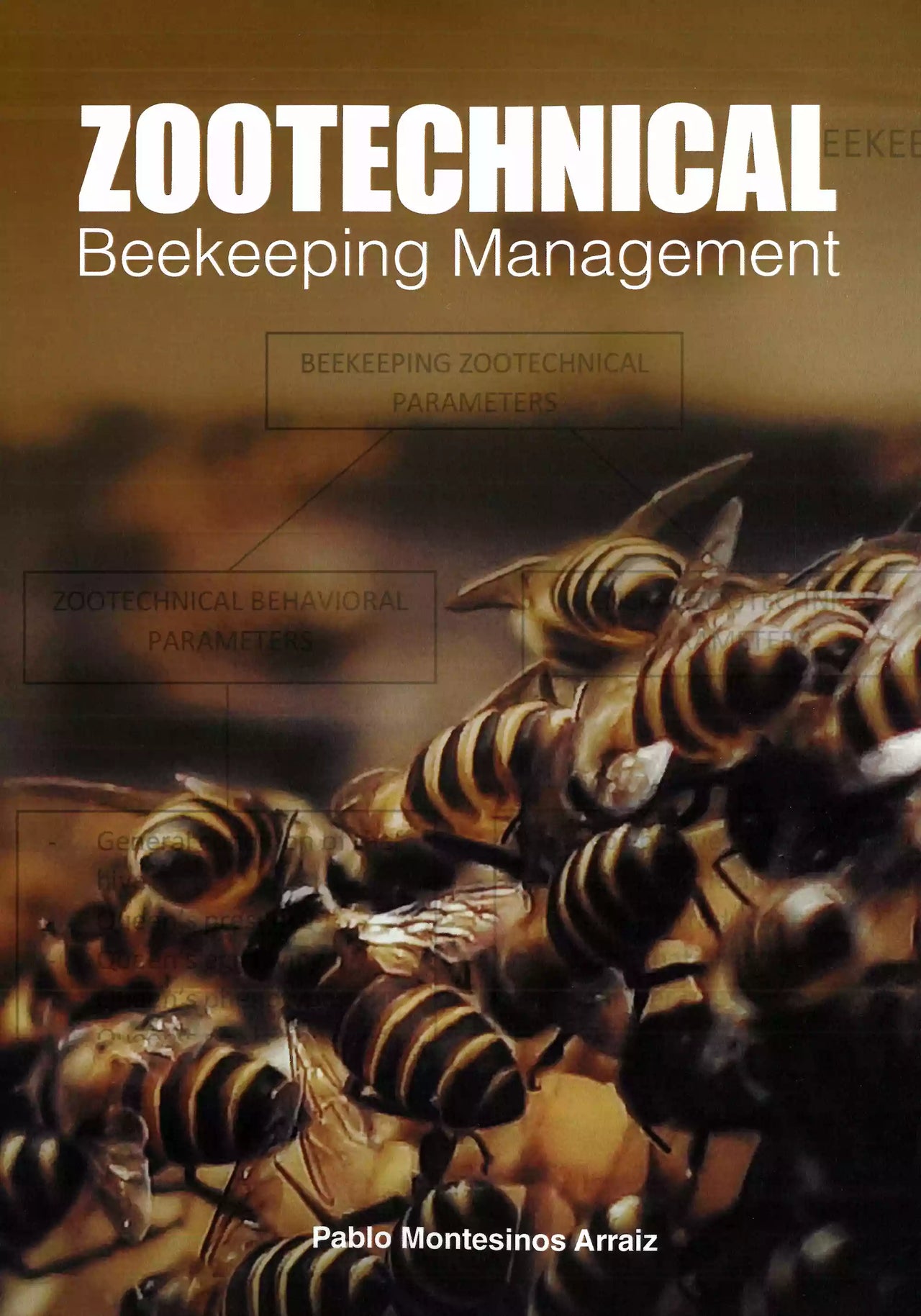 ZOOTECHNICAL Beekeeping Management by Pablo Montesinos Arraiz