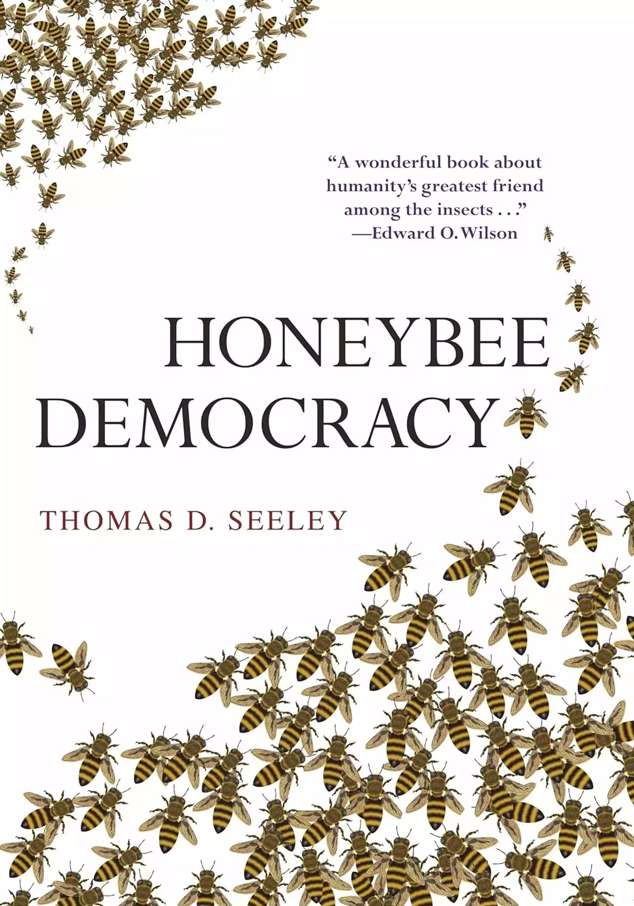 Honeybee Democracy by Thomas D. Seeley