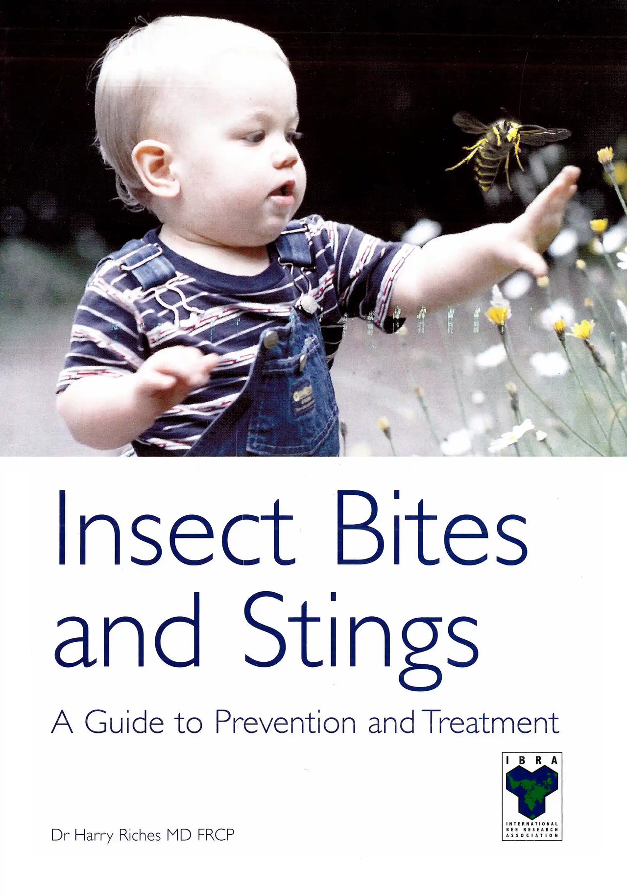 Insect Bites and Stings by Dr Harry Riches