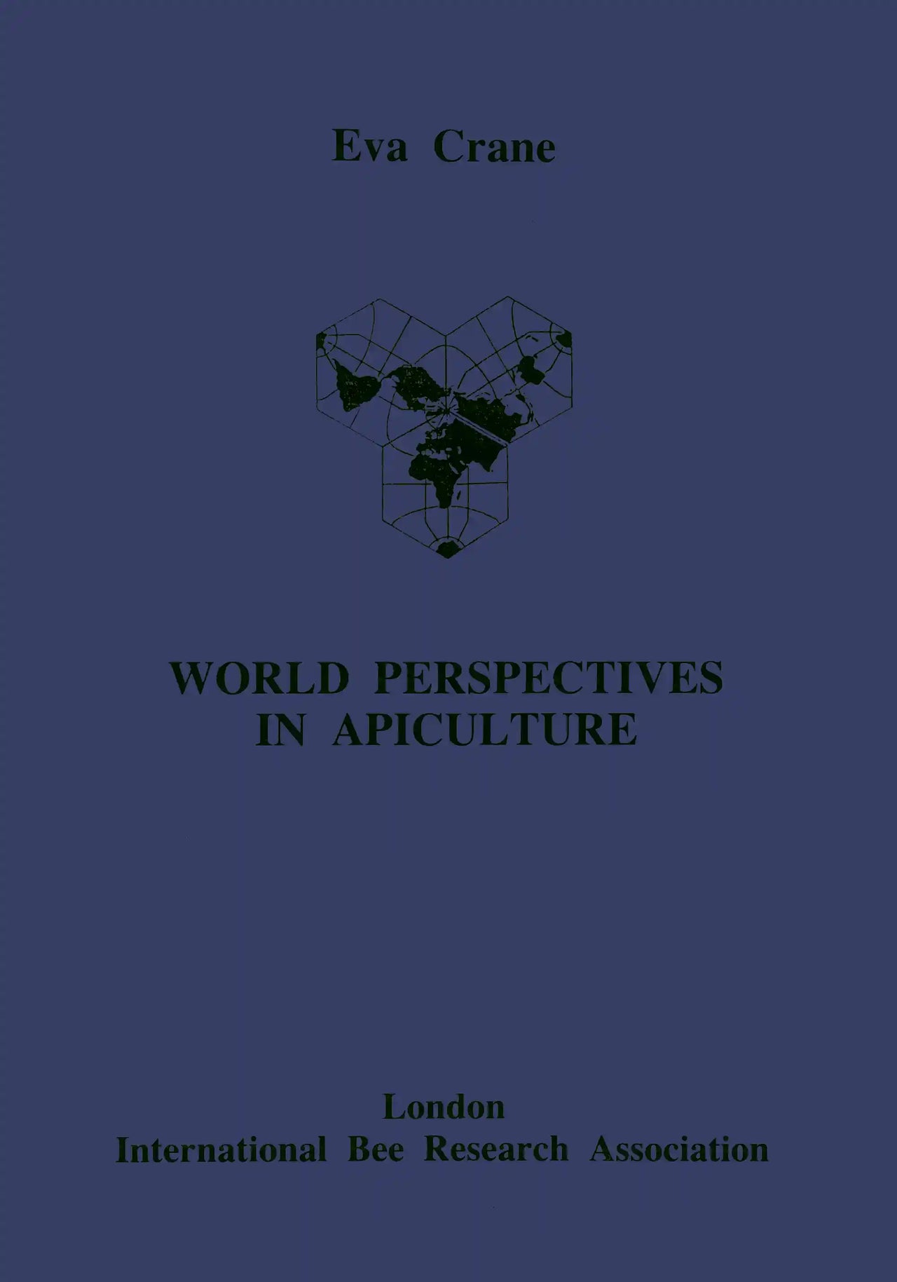 World Perspectives in Apiculture by Eva Crane