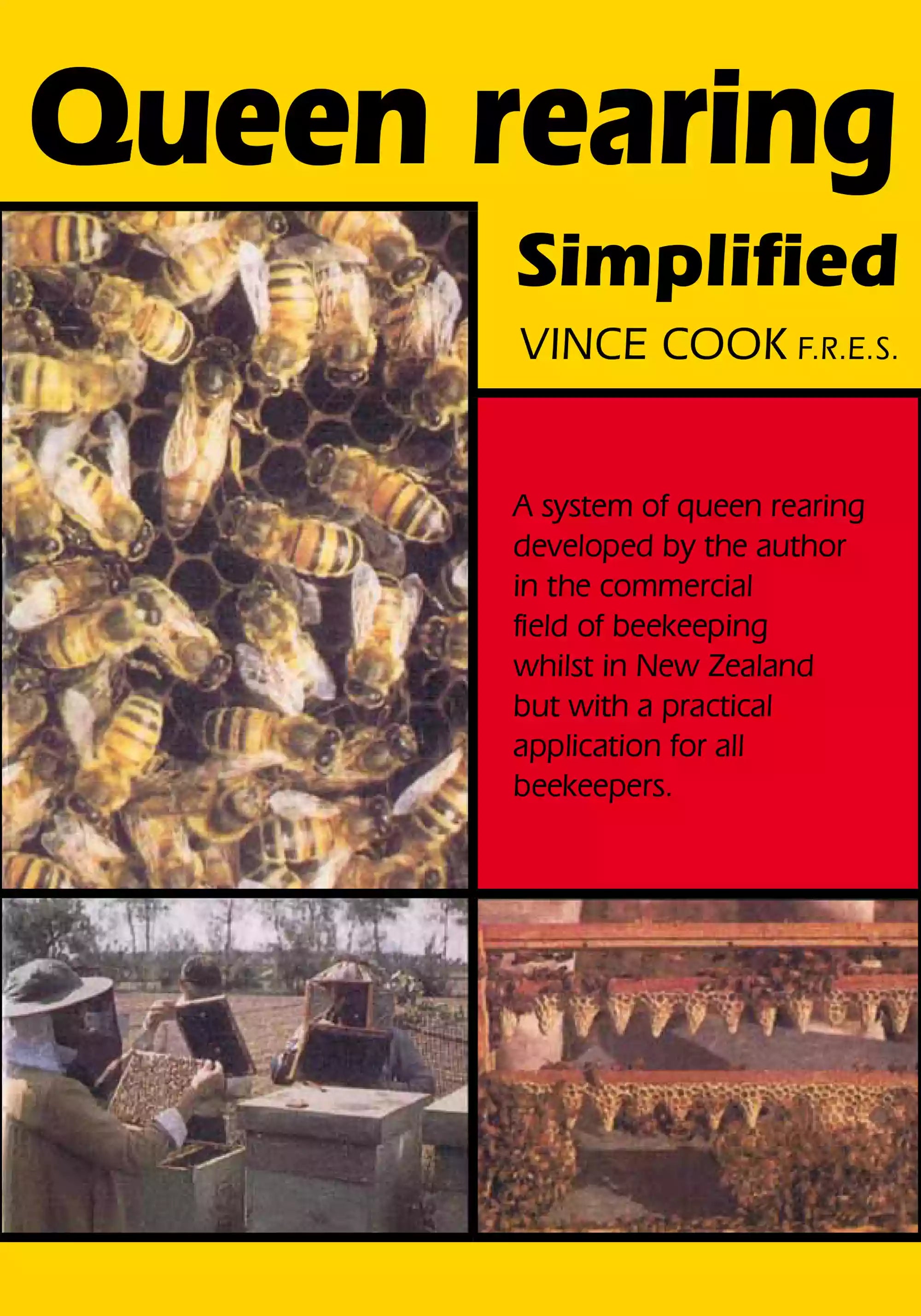 Queen Rearing Simplified, Cook - NORTHERN BEE BOOKS
