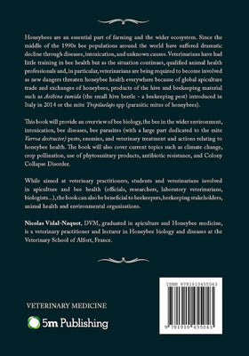 Honeybee Veterinary Medicine by Nicolas A. L. Vidal-Naquet