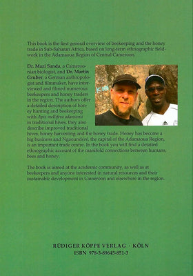 Honey Hunting and Beekeeping in Adamaoua (Cameroon) by Martin Gruber & Mazi Sanda