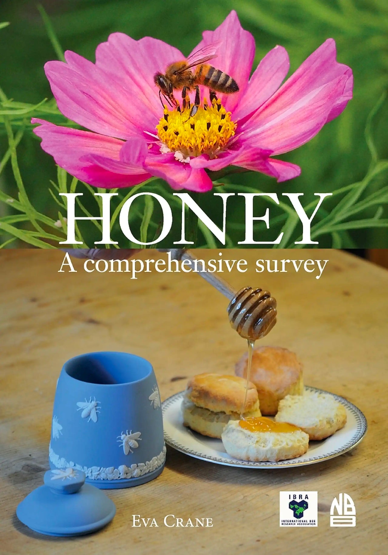 Honey: A comprehensive survey by Eva Crane
