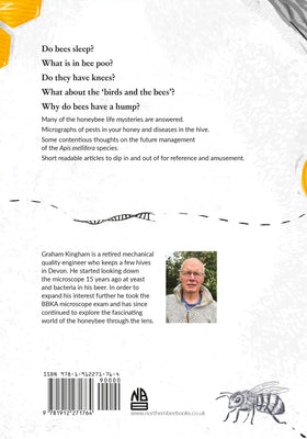 Honeybees: A Hive of Information by Graham Kingham