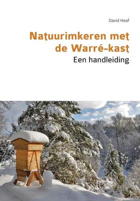 Natuurimkeren met de Warré-kast door David Heaf