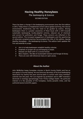 Having Healthy Honeybees: The beekeeping & science by John McMullan