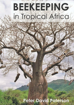 Beekeeping in Tropical Africa by Peter David Paterson