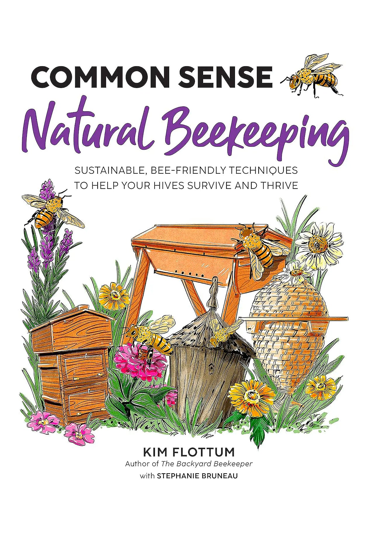 Common Sense Natural Beekeeping by Kim Flottum