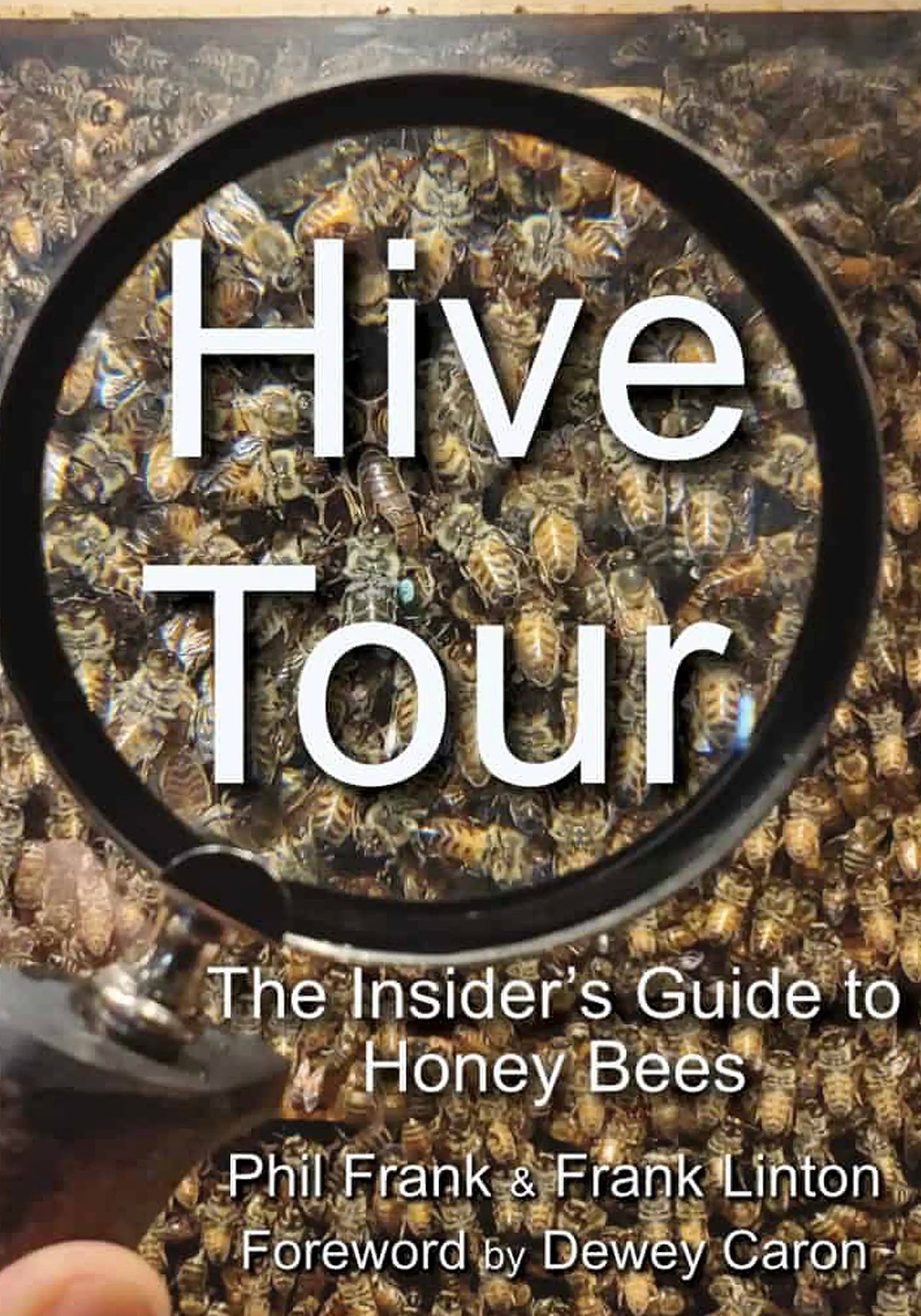 Hive Tour by Phil Frank & Frank Linton